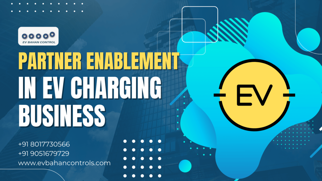 Partner Enablement in EV Charging Business (2)