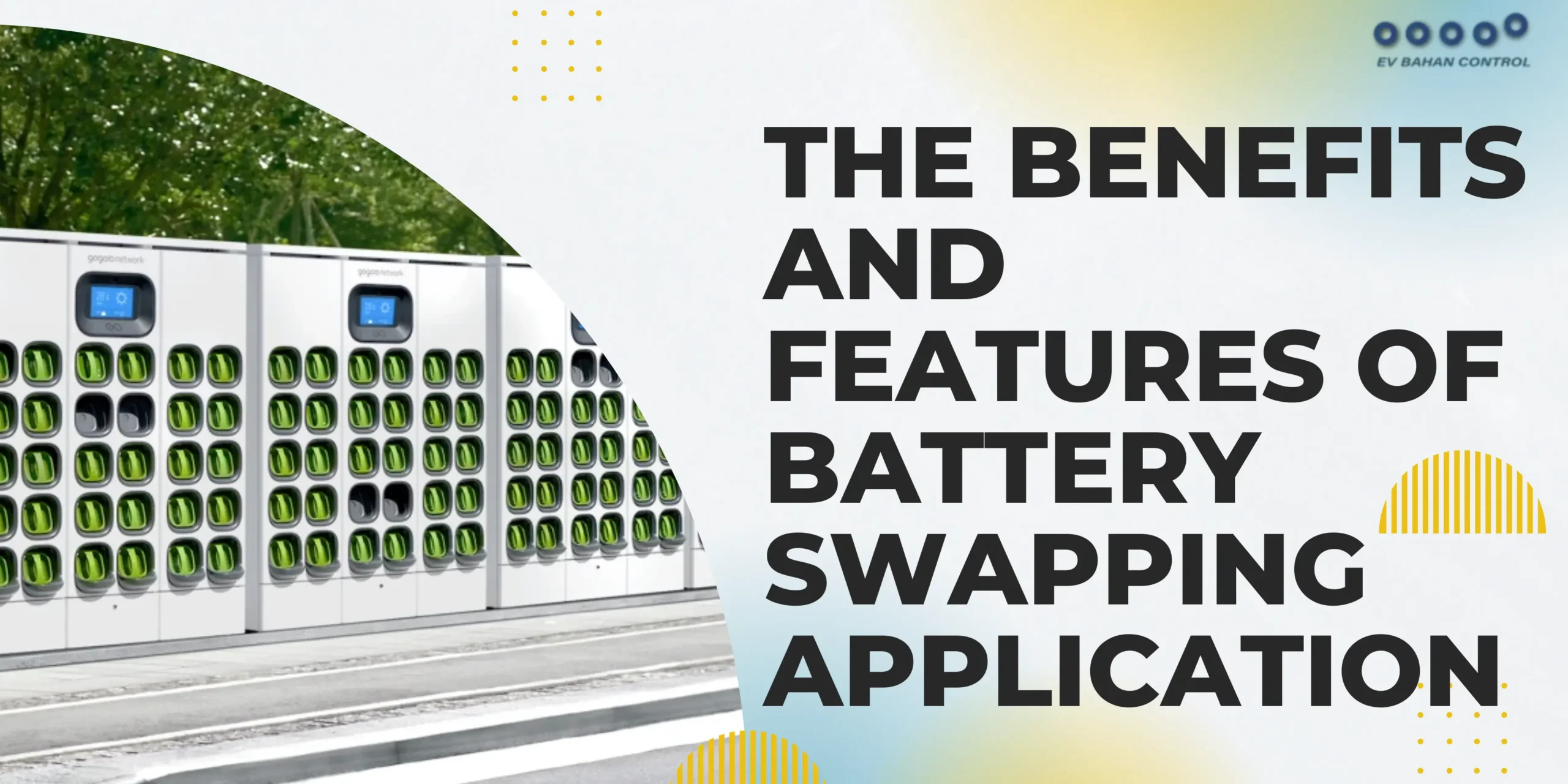 The Benefits and Features of Battery Swapping Application